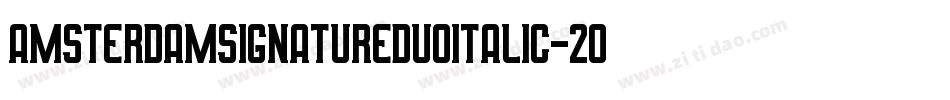 AmsterdamSignatureDuoItalic-2O45W字体转换
