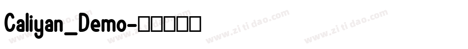Caliyan_Demo字体转换