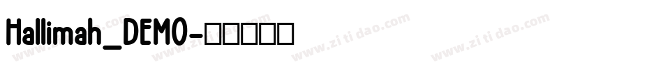Hallimah_DEMO字体转换