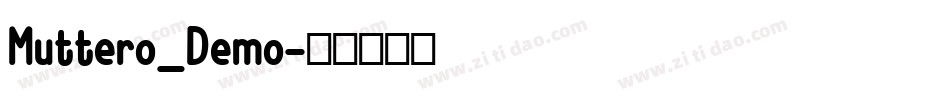 Muttero_Demo字体转换