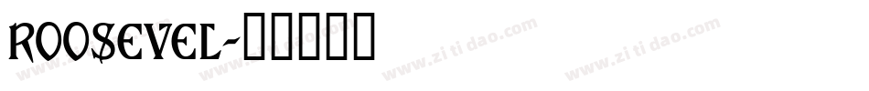 ROOSEVEL字体转换