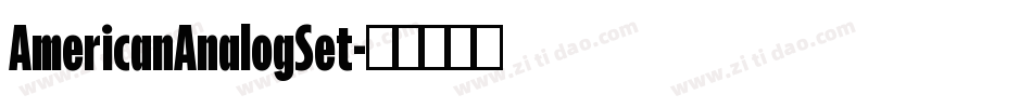 AmericanAnalogSet字体转换