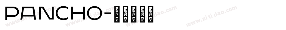pancho字体转换