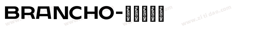 Brancho字体转换