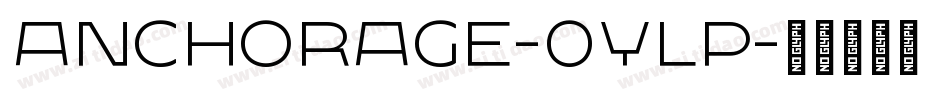 Anchorage-0YlP字体转换