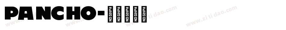 pancho字体转换