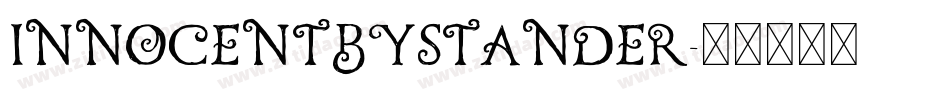INNOCENTBYSTANDER字体转换