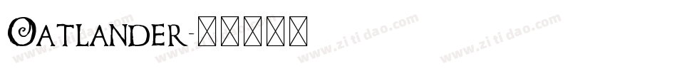 Oatlander字体转换
