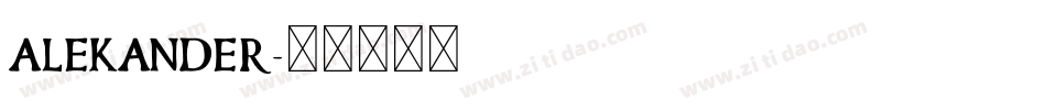 alekander字体转换
