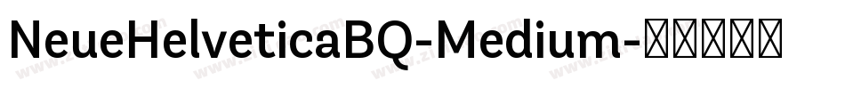 NeueHelveticaBQ-Medium字体转换