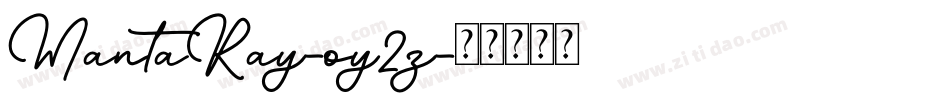 MantaRay-oy2z字体转换