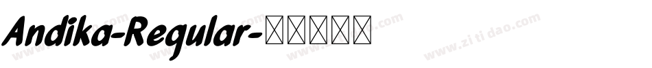 Andika-Regular字体转换