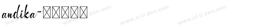 andika字体转换