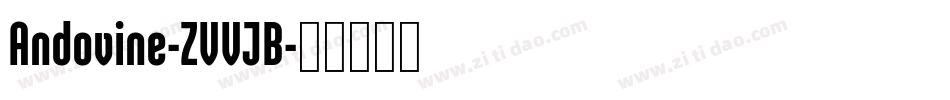 Andovine-ZVVJB字体转换