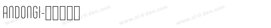 ANDONGI字体转换