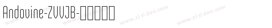 Andovine-ZVVJB字体转换