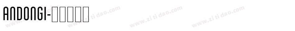 ANDONGI字体转换