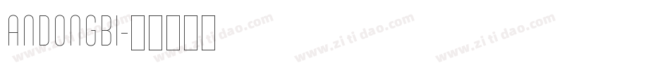 ANDONGBI字体转换