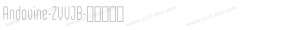 Andovine-ZVVJB字体转换