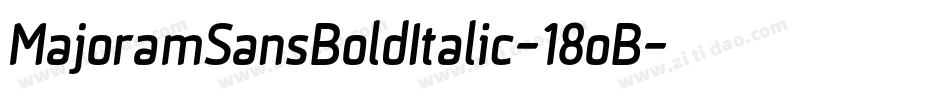 MajoramSansBoldItalic-18oB字体转换
