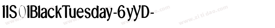 11S01BlackTuesday-6yYD字体转换