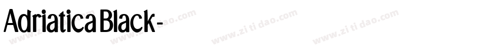 AdriaticaBlack字体转换