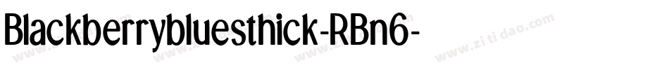 Blackberrybluesthick-RBn6字体转换