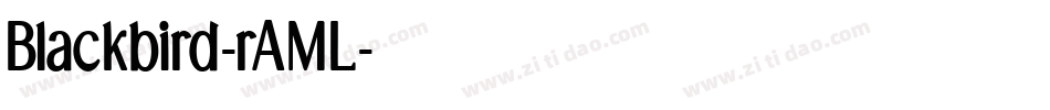 Blackbird-rAML字体转换