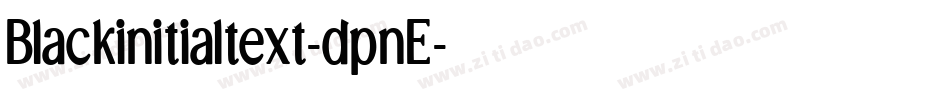 Blackinitialtext-dpnE字体转换