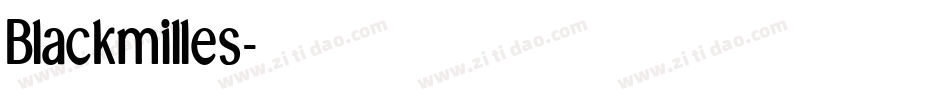 Blackmilles字体转换