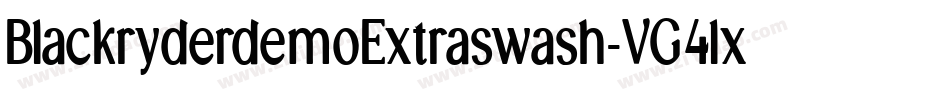 BlackryderdemoExtraswash-VG4lx字体转换