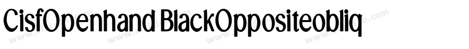 CisfOpenhandBlackOppositeoblique-Bn0x字体转换