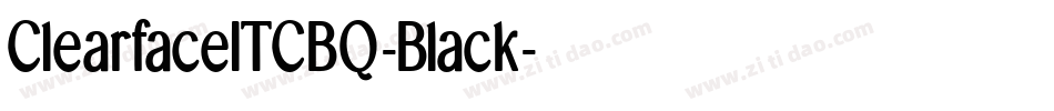 ClearfaceITCBQ-Black字体转换