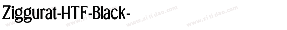 Ziggurat-HTF-Black字体转换