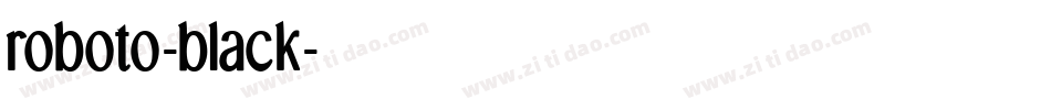 roboto-black字体转换