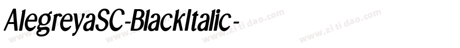 AlegreyaSC-BlackItalic字体转换