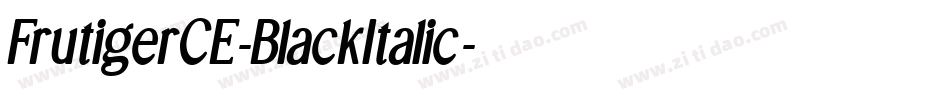 FrutigerCE-BlackItalic字体转换
