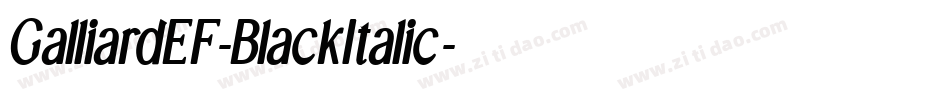GalliardEF-BlackItalic字体转换