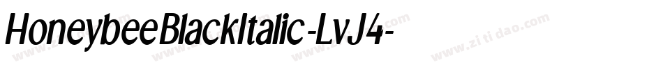 HoneybeeBlackItalic-LvJ4字体转换