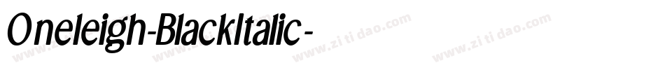 Oneleigh-BlackItalic字体转换