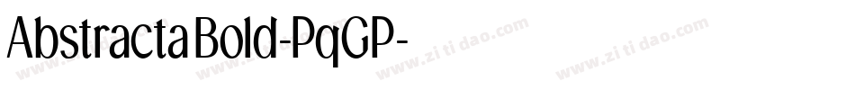 AbstractaBold-PqGP字体转换