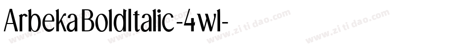 ArbekaBoldItalic-4wl字体转换