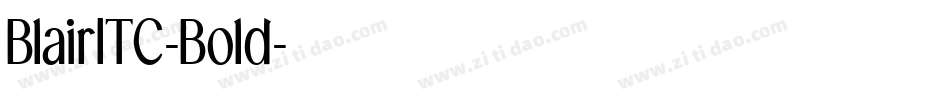 BlairITC-Bold字体转换