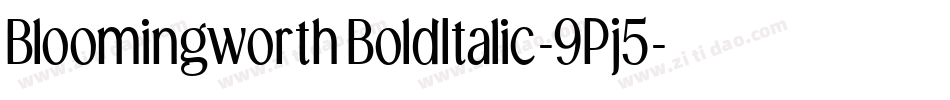 BloomingworthBoldItalic-9Pj5字体转换