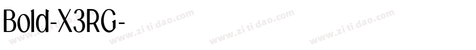 Bold-X3RG字体转换