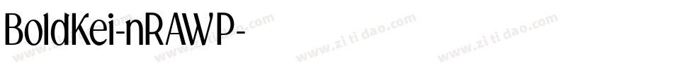 BoldKei-nRAWP字体转换