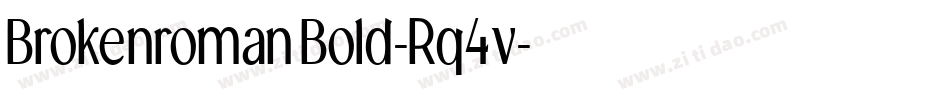 BrokenromanBold-Rq4v字体转换