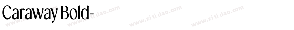 CarawayBold字体转换