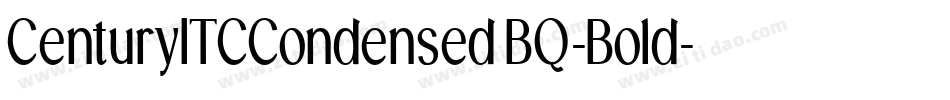 CenturyITCCondensedBQ-Bold字体转换 CenturyITCCondensedBQ-Bold字体转换