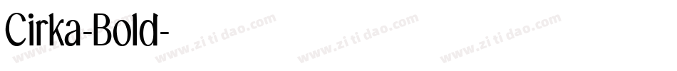Cirka-Bold字体转换